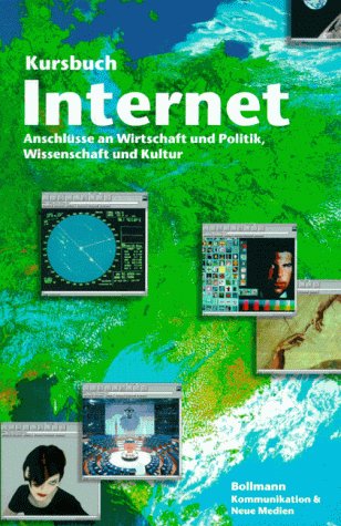 Kursbuch Internet. Anschlüsse an Wirtschaft und Politik, Wissenschaft und und Kultur. Herausgegeben und mit einem Vorwort von Stefan Bollmann und Christiane Heibach. Mit Nachweisen und mit einer Auswahlbibliographie. - (=