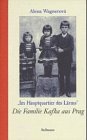 9783927901919: Im Hauptquartier des Lärms: Die Familie Kafka aus Prag (German Edition)