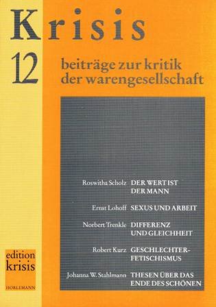 Stock image for Krisis 12. Kritik der Warengesellschaft for sale by Versandantiquariat Jena