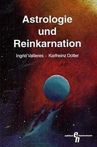 Beispielbild fr Astrologie und Reinkarnation zum Verkauf von medimops