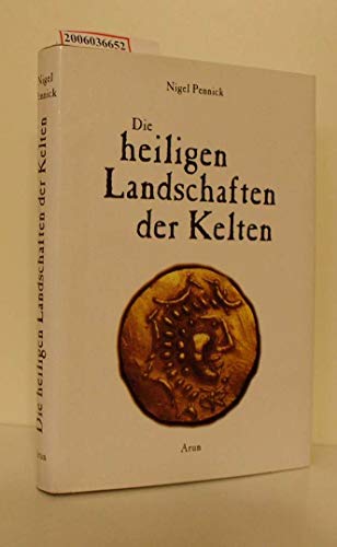 9783927940369: Die heiligen Landschaften der Kelten.