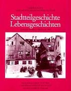 Stock image for Lesebuch zur Geschichte des Münchner Alltags, Stadtteilgeschichte, Lebensgeschichten for sale by medimops