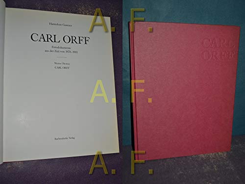 Stock image for Carl Orff. Fotodokumente 1978 - 1981 [Hardcover] Gassner, Hannelore for sale by tomsshop.eu