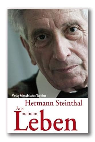 Beispielbild fr Hermann Steinthal: Aus meinem Leben zum Verkauf von medimops