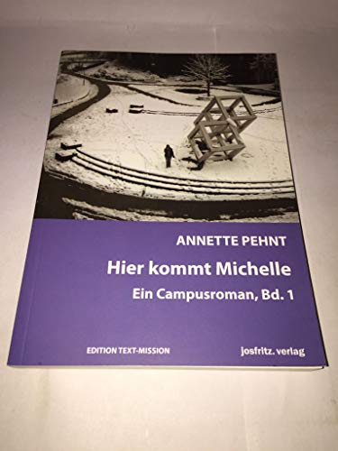 Stock image for Pehnt, A: Hier kommt Michelle for sale by medimops