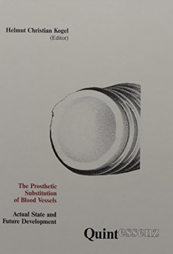 Beispielbild fr Prosthetic Substitution of Blood Vessels: Actual State and Future Development zum Verkauf von medimops