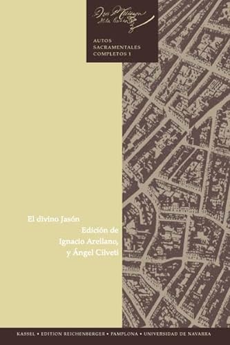 El divino JasoÌn (Teatro del Siglo de Oro) (Spanish Edition) (9783928064347) by CalderoÌn De La Barca, Pedro