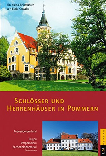 Imagen de archivo de Schlsser und Herrenhuser in Pommern a la venta por PRIMOBUCH
