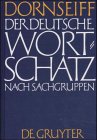 Stock image for Der deutsche Wortschatz nach Sachgruppen for sale by HPB-Ruby