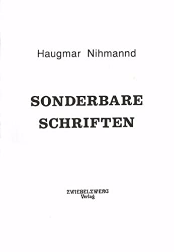 9783928187268: Nihmannd, H: Sonderbare Schriften