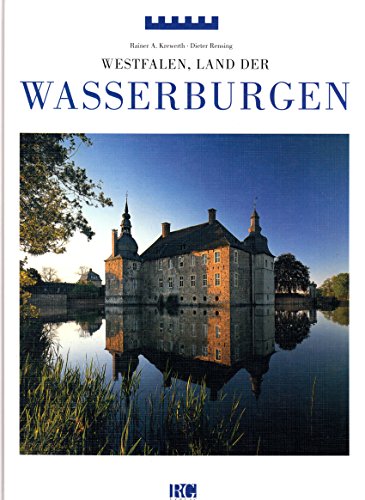 9783928193054: Westfalen. Land der Wasserburgen.