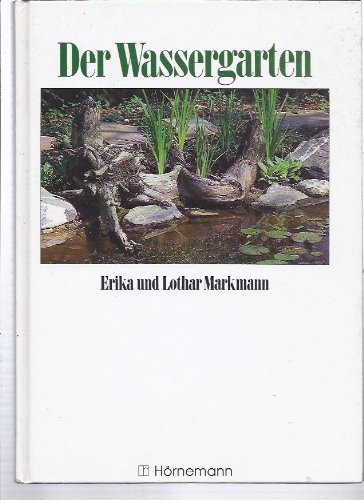 Beispielbild fr Der Wassergarten. Teiche - Bche - Pflanzen - Tiere. zum Verkauf von Steamhead Records & Books