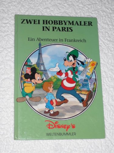 Beispielbild fr Zwei Hobbymaler in Paris - ein Abenteuer in Frankreich zum Verkauf von Versandantiquariat Felix Mcke