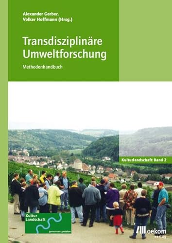 Beispielbild fr Transdisziplinre Umweltforschung Methodenhandbuch zum Verkauf von Buchpark