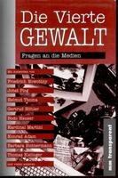 Beispielbild fr Die Vierte Gewalt: Fragen an die Medien (MM transparent) (German Edition) zum Verkauf von WorldofBooks