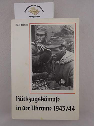 Beispielbild fr Rckzugskmpfe in der Ukraine 1943-44. zum Verkauf von Antiquariat Bernhardt