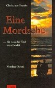 Beispielbild fr Eine Mordsehe. . bis dass der Tod sie scheidet. Nordsee-Krimi zum Verkauf von medimops