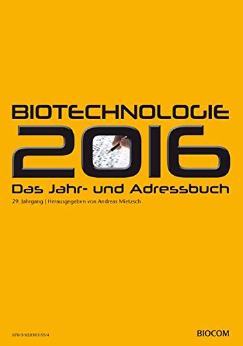 9783928383554: BioTechnologie Das Jahr- und Adressbuch 2016