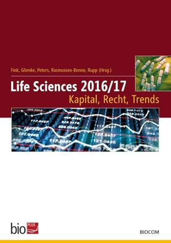 9783928383608: Life Sciences 2016/17 Kapital, Recht, Trends