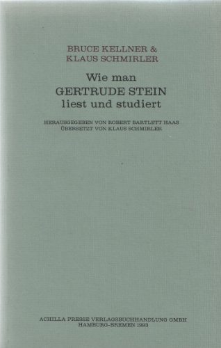 Beispielbild fr Wie man Gertrude Stein liest und studiert. Ein literarischer Reisefhrer. zum Verkauf von BBB-Internetbuchantiquariat