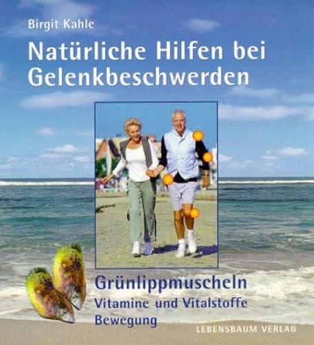 Stock image for Natrliche Hilfen bei Gelenkbeschwerden for sale by medimops