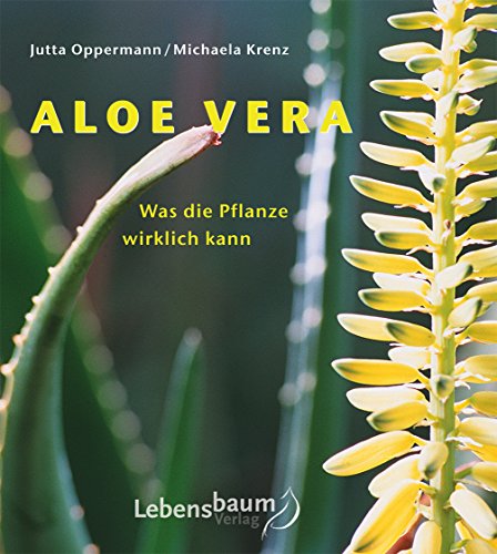 Beispielbild fr Aloe Vera - Was die Pflanze wirklich kann zum Verkauf von medimops