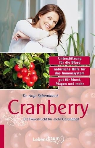 Stock image for Cranberry: Die Powerfrucht fr mehr Gesundheit for sale by medimops