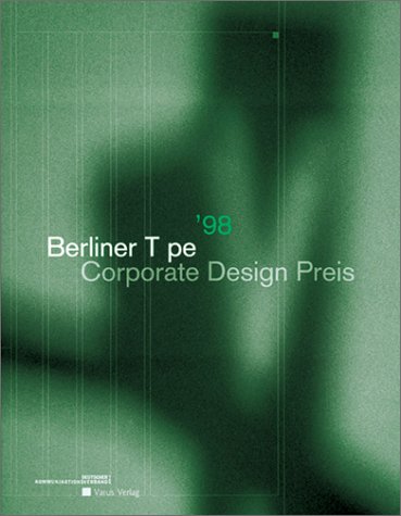 Beispielbild fr Berliner Type 1998 Corporate Design Preis zum Verkauf von HALCYON BOOKS