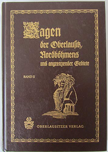 9783928492102: Sagen der Oberlausitz, Nordböhmens und angrenzender Gebiete. Band II