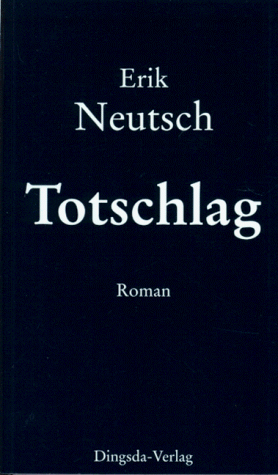 9783928498326: Totschlag.