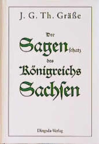 Imagen de archivo de Der Sagenschatz des Knigreichs Sachsen, Bd.3 a la venta por medimops