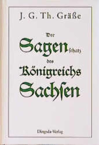 Stock image for Der Sagenschatz des Knigreichs Sachsen, Bd.3 for sale by medimops