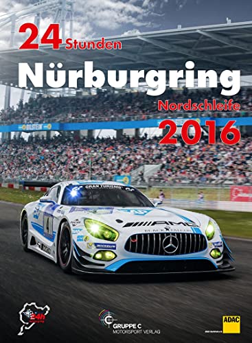 Beispielbild fr 24 Stunden Nrburgring Nordschleife 2016 zum Verkauf von Blackwell's