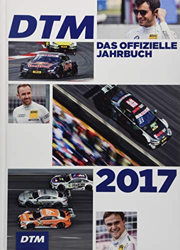 Beispielbild fr DTM - Das offizielle Jahrbuch 2017 (DTM / offizielle Jahrbcher) zum Verkauf von medimops