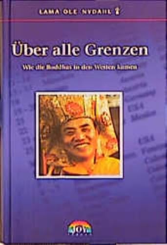 Beispielbild fr ber alle Grenzen. Wie die Buddhas in den Westen kamen zum Verkauf von medimops