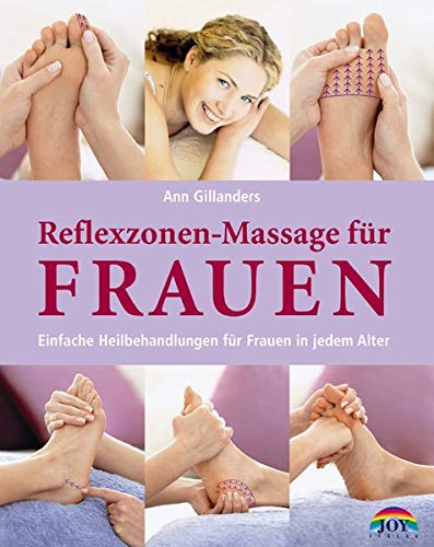 Beispielbild fr Reflexzonen-Massage fr Frauen. Einfache Heilbehandlungen fr Frauen in jedem Alter zum Verkauf von medimops