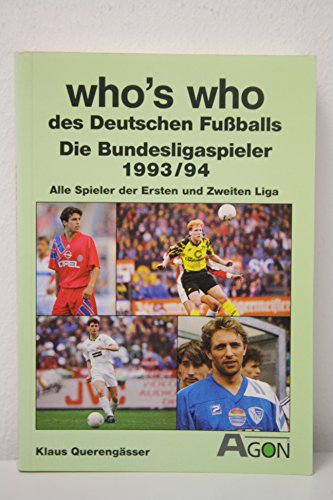 9783928562416: Bundesliga Spieler und Trainer 1993/94