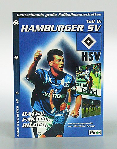 9783928562706: Hamburger SV. Mit Biographien, Tl 8