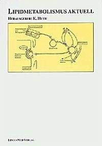 9783928610094: Lipidmetabolismus aktuell