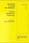 Beispielbild fr Spiritualitt im Europa des Mittelalters /L'Europe spirituelle au Moyen Age: 900 Jahre Hildegard von Bingen zum Verkauf von ABC Versand e.K.