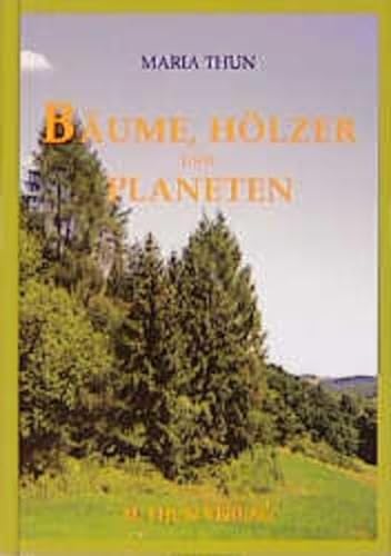 Beispielbild fr Bume, Hlzer und Planeten, das etwas "andere" Bumebuch zum Verkauf von medimops