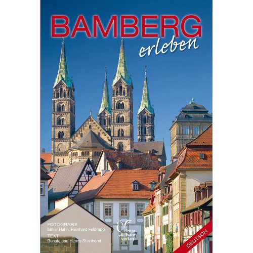 Beispielbild fr Bamberg erleben. Deutsche Ausgabe.: Bildband zum Verkauf von medimops