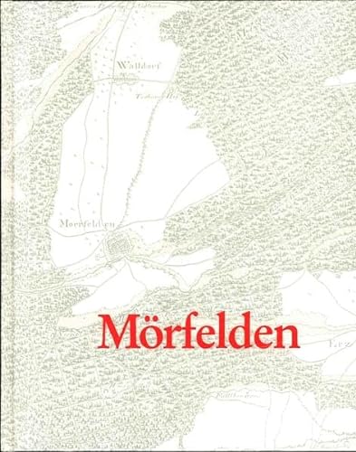 Beispielbild fr Die Stadt Mrfelden: Geschichte und Dokumentation zum Verkauf von medimops