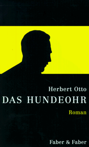 9783928660952: Das Hundeohr: Roman (German Edition)