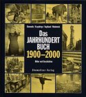 Stock image for Das Jahrhundertbuch 1900-2000 for sale by medimops