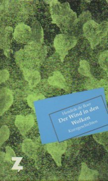 Stock image for Der Wind in den Wolken. Kurzgeschichten. for sale by Steamhead Records & Books