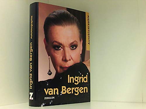 Autobiographie - Bergen, Ingrid van