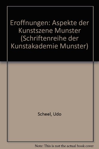 Beispielbild fr Erffnungen. Aspekte der Kunstszene Mnster. zum Verkauf von Klaus Kuhn Antiquariat Leseflgel