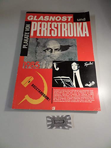 Plakate von Glasnost und Perestroika.