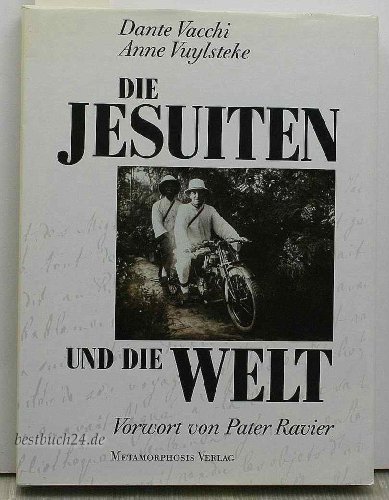 Stock image for Die Jesuiten und die Welt for sale by Versandantiquariat Felix Mcke